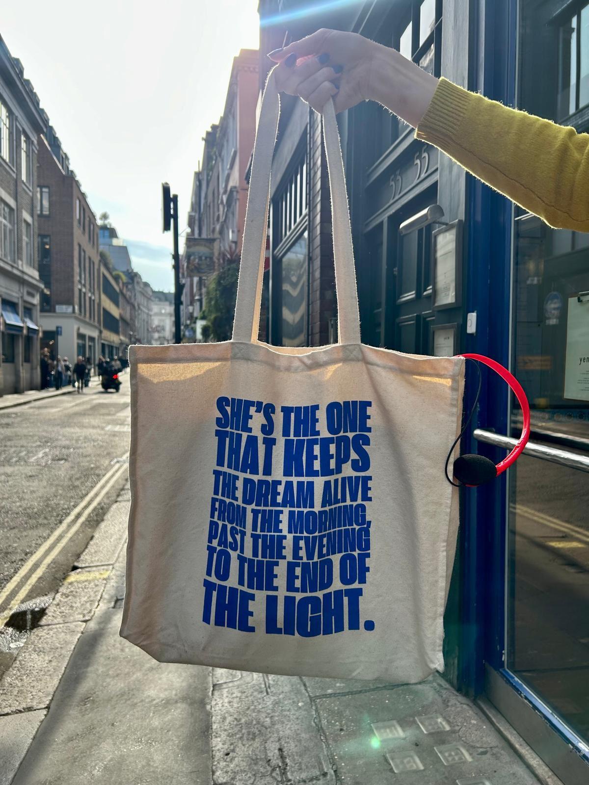 The Super Dooper She's The One That Keeps The Dream Alive Bag